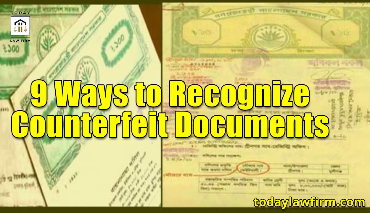 9 Ways to Recognize Counterfeit Documents
