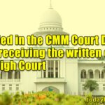 Case filed in the CMM Court Dhaka before receiving the written order of the High Court